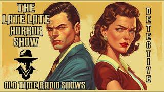 Detective Mix Bag  The Detectives Hidden Clue  Old Time Radio Shows  All Night Long 12 Hours