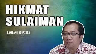 Hikmat Sulaiman - Bambang Noorsena