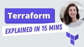 Terraform explained in 15 mins  Terraform Tutorial for Beginners