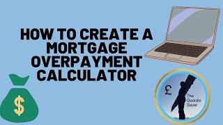 How to create a mortgage overpayment calculator in Excel  #excel #personalfinance