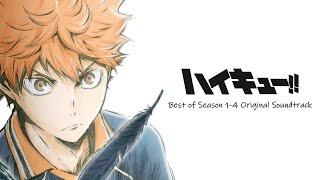 ハイキュー Best of Season 1-4 OST【作業用BGM】