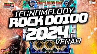 MELODY 2024 - ROCK DOIDO JULHO-AGOSTO - O PANDA SOUND