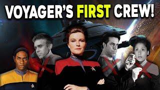 The USS Voyagers FIRST Crew - Star Trek Explained