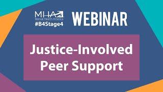 WEBINAR Justice-Involved Peer Support