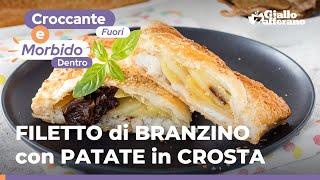 FILETTI di BRANZINO con PATATE in CROSTA di PASTA SFOGLIA ricetta di pesce sfiziosa e facilissima