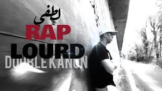 LOTFI DOUBLE KANON RAP LOURD CLIP OFFICIEL  All rights reserved