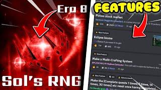 ERA 8 Is FINALLY COMING NEW FEATURE REQUESTS + DEVICES In SOLS RNG