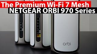 NETGEAR ORBI 970 Series Full Review  WiFi 7  Speed Tests Range Tests Orbi App and Much More...