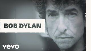 Bob Dylan - Mississippi Official Audio