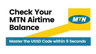 How to check your MTN Airtime Balance