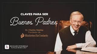 Claves para ser Buenos Padres  En Contacto - Doctor Charles Stanley COPYRIGHT