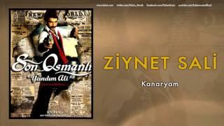 Ziynet Sali - Kanaryam  Son Osmanlı Yandım Ali © 2007 Kalan Müzik 