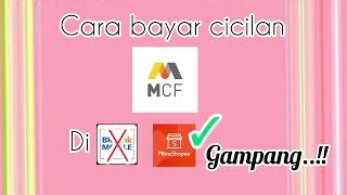 Cara bayar cicilan Mega central finance gampang banget