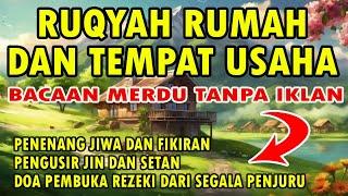 RUQYAH RUMAH DAN TEMPAT USAHA