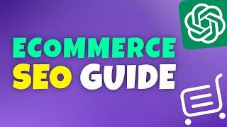 HOW TO DO ECOMMERCE SEO USING CHATGPT