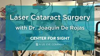 Cataract Surgery at Center For Sight  Joaquin De Rojas M.D.