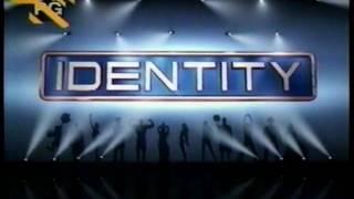 IDENTITY  - Dec.18 2006 - Series Premiere