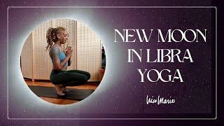 New Moon in Libra Yoga  40 Minutes