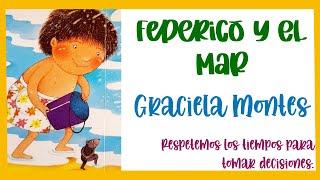  Federico y EL MAR  ️ Graciela Montes