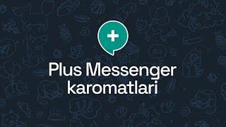 Plus Messenger Telegramdan yaxshi?  Plus funksiyalari  Plyus messenjer haqida