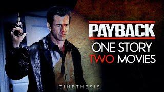Payback - One Story Two Movies  Cinethesis