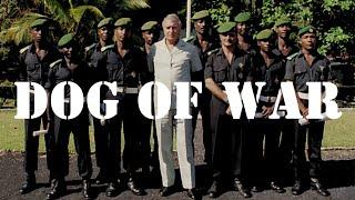 Dog of War - The Extraordinary Mercenary Career of Bob Denard