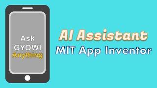 how to make an ai assistant app in MIT App Inventor ll To access Google Wiki & YouTube at a time