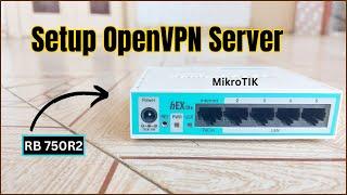 RouterOS 7 - How to Setup OpenVPN Server in MikroTik 2024