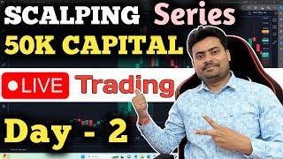 Day 2  Live Scalping trade  Trading Challenge With 50K  Scalping in NiftyBank by Radhe The Trader