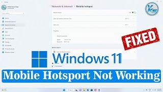  How To Fix Mobile Hotspot Not Working in Windows 11