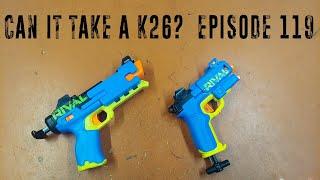 Can it Take a K26? - Episode 119