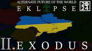 Eklypse - Alternative Future of the World  Episode Two