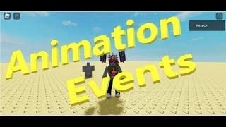 ROBLOX ANIMATION EVENTS How to Use and Script Animation Events in Roblox