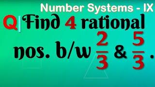 Find four rational numbers between 23 and 53.
