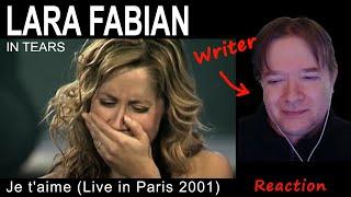 LARA FABIAN - Je taime - WRITER reaction
