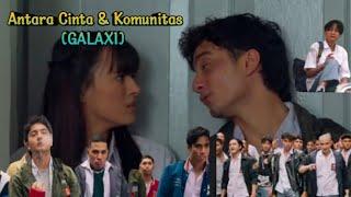 Full Movie Series GALAXIantara Cinta & Komunitas 2024