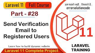 Laravel 11 Full Course  #28 Send Verification Email to Registered Users