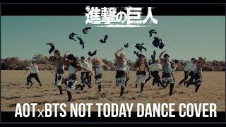 Attack on Titan  BTS - NOT TODAY  DANCE COVER KCDC x iM