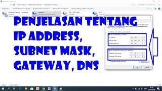 Penjelasan Tentang Hubungan IP Address Subnetmask Default Gateway dan DNS Server