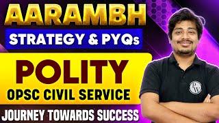Aarambh  Polity  Part 1  For OPSC CSE Exam 2024  OPSC Wallah