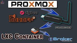 Proxmox Sonoff Zigbee LXC USB Passthrough ioBroker SONOFF Zigbee 3.0 USB Dongle PlusTI CC2652P