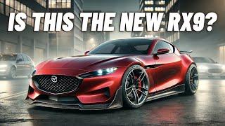 Is The New Mazda Rx9 Near?