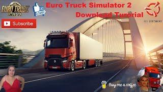 Euro Truck Simulator 2 Version v1.46.2.20s and Version v1.50 Download Tutorial and Link no Torrent