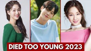 TOP KOREAN ACTOR WHO DIED TOO YOUNG  KOREAN ACTORS DIED IN 2023  KOREAN ACTOR