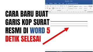 Terbaru Cara Cepat Buat Garis Kop Surat Resmi di Word