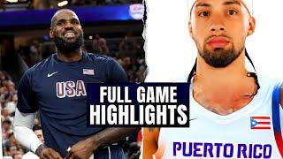 USA vs Puerto Rico Full Game Highlights - Olympics 2024 - Olympic Men’s Part 1