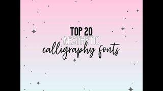 top 20 aesthetic calligraphy fonts