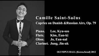 Camille Saint Saëns Caprice Clarinet Flute Oboe Piano Quartet Danish and Russian Airs Op.79