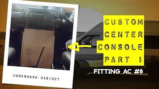 Custom center console cabinet Part 1  Fitting AC 8