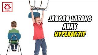 Cara Orangtua Menyikapi Anak Hiperaktif